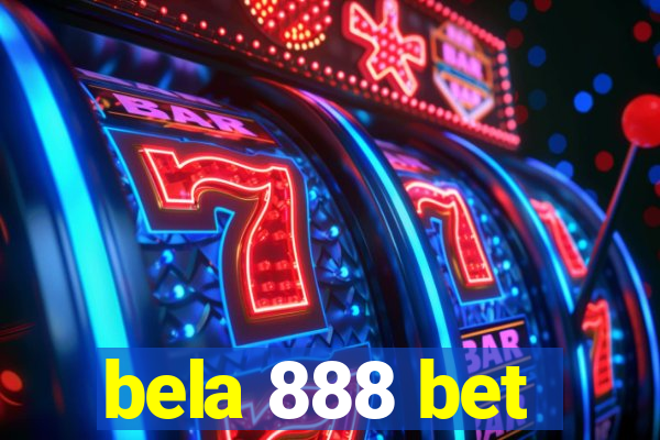 bela 888 bet
